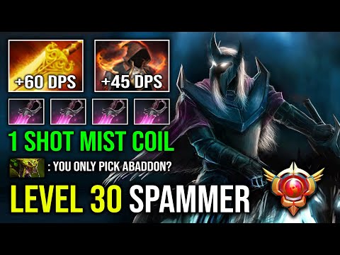 LEVEL 30 ABADDON SPAMMER 105 Radiance Flame Cloak Burn DPS 1 Shot Mist Coil Khanda Dota 2