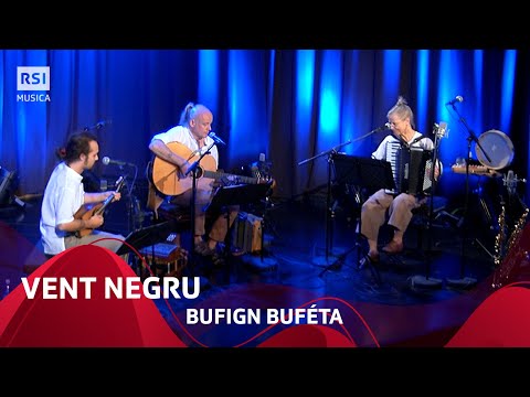 Bufign Buféta - Vent Negru | RSI Musica