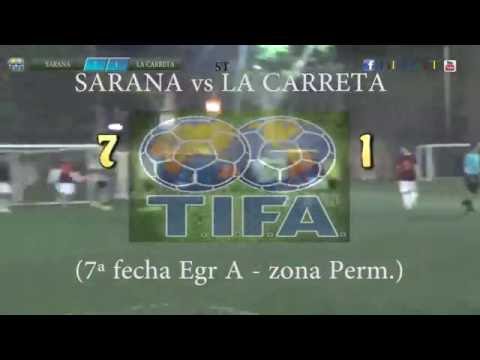 7 SARANA vs LA CARRETA 1 - 7ª fecha Egr A - zona Perm - 4-06-2016