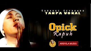 Download lagu Opick - Rapuh | Karaoke Keyboard Tanpa Vokal mp3 Download lagu Opick - Rapuh | Karaoke Keyboard Tanpa Vokal mp3