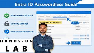 Microsoft Entra Passwordless Authentication Hands on