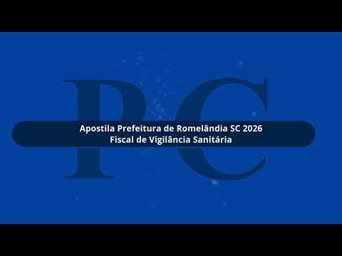 Apostila Prefeitura de Romelândia SC 2026 Fiscal de Vigilância Sanitária