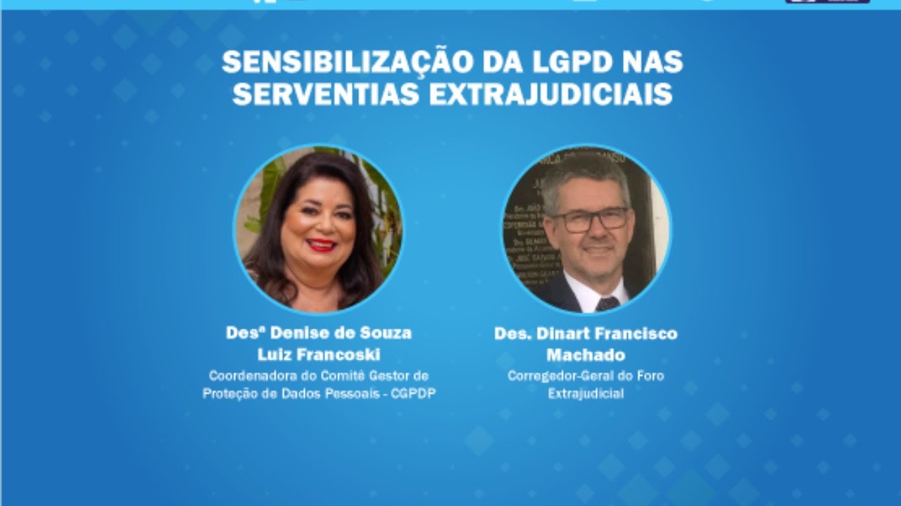 Sensibilização da LGPD nas Serventias Extrajudiciais