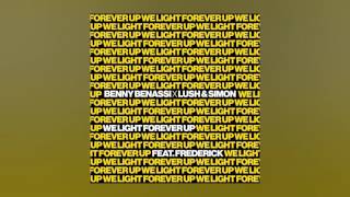 Benny Benassi x Lush & Simon - We Light Forever Up feat. Frederick (Cover Art)
