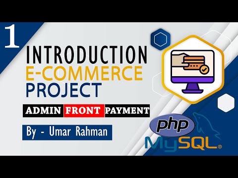 E Commerce Website using PHP MySQL || Introduction || Part 1 || Tutorial Rays