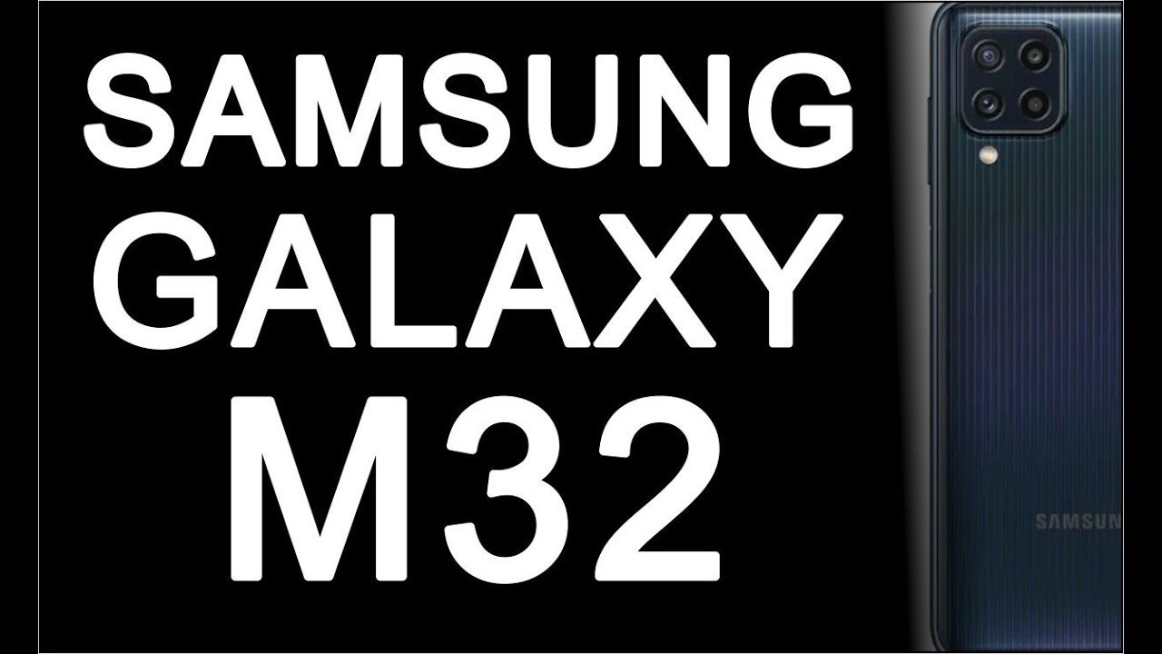 Samsung Galaxy M32 5G, new 5G mobile series, tech news update, today phones, Top 10 Smartphones, Tab