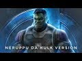Tamil Hulk Mashup Kabali Neruppu Da Song Hulk Version