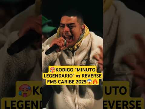 KODIGO MINUTO LEGENDARIO VS REVERSE FMS CARIBE 2025 #kodigo #fms #redbull #rap #fmscaribe #trending