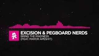 Excision, Peg Board Nerds- "Bring the Madness"