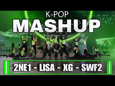 [ K-POP IN PUBLIC | MIX DANCE: 2NE1 - LISA - XG - SWF2 dance ] dance cover by BLACKBERRY
