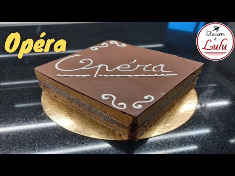 Recette de l'Opéra facile et fait maison