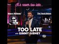 Shoestring TV Presents Too Late With Gimmy Gibney