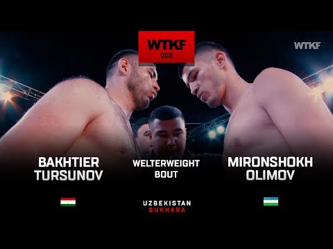 WTKF 3: Mironshokh Olimov (UZB) vs Bakhtier Tursunov (TAJ) Full Fight