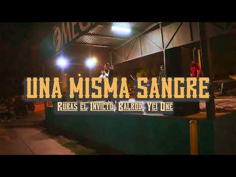 09 UNA MISMA SANGRE (LIVE) - RUBAS EL INVICTO, YEI ONE, BALROD (RMF 2023)