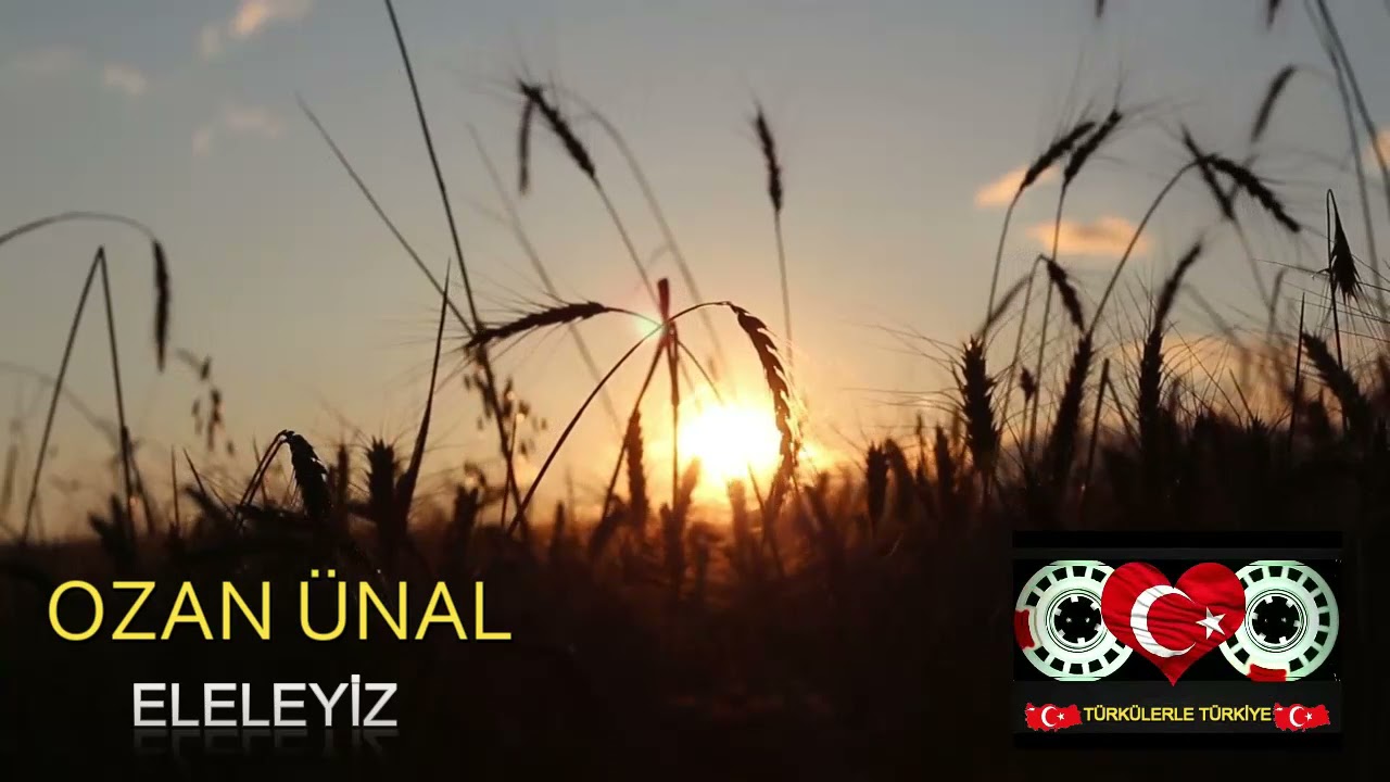 Ozan Ünal - Eleleyiz