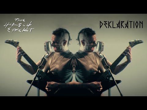 The Hirsch Effekt - Deklaration (Official Video)