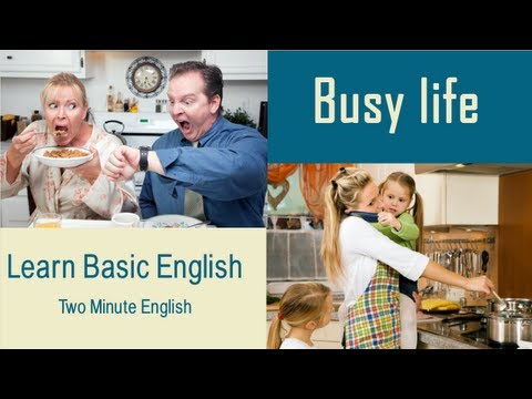忙しい生活-英語リスニングレッスン (Busy Life - English Listening Lesson)
