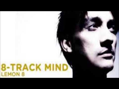 Lemon 8 - 8 Track Mind (Frisky Radio)