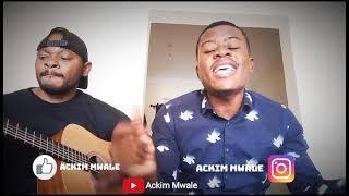 Ackim Mwale (Hills and Valleys guitar cover)