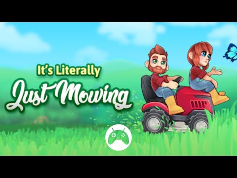 It's Literally Just Mowing Gameplay (Android / iOS) - YouTube