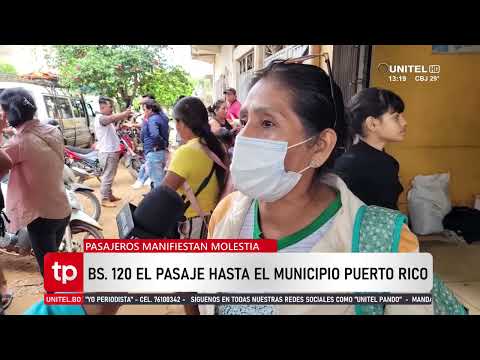 Pasaje Cobija-Puerto Rico sube a 120 Bs y genera malestar