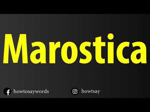 How To Pronounce Marostica