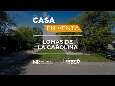 Casa a la venta - Lomas de la Carolina