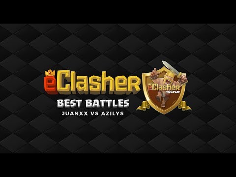 JuanxX vs Azilys : Cuartos de final eClasher Tap&Play