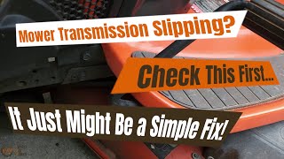 Husqvarna Riding Mower Transmission Slipping  Check This First!