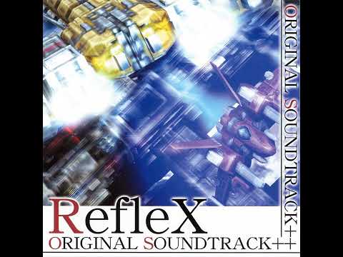 RefleX OST - The Final Resistance