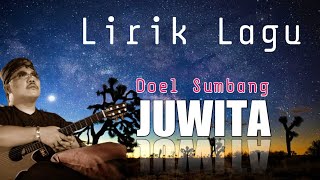 Download lagu JUWITA - Doel Sumbang | Lirik Lagu mp3