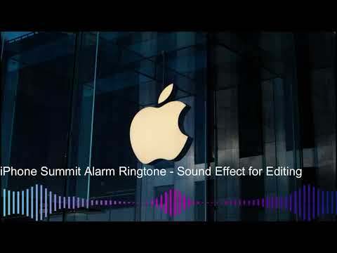 iPhone Summit Alarm Ringtone Apple Sound - Sound Effect for Editing