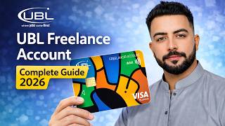 UBL Freelance Account Kaise Banaye (2026) | Complete Guide, Benefits & Mistakes