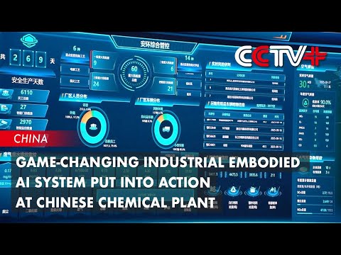 Game-Changing Industrial Embodied AI System Put into Action at Chinese Chemical Plant