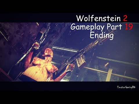 WOLFENSTEIN 2 THE NEW COLOSSUS Walkthrough Gameplay Part 19/Ending - Insane Ending