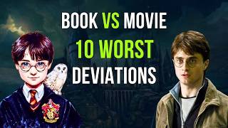 The 10 Worst Deviations From The Books in The Film Adaptations of Harry Potter MQDEFAULT Thumbnail