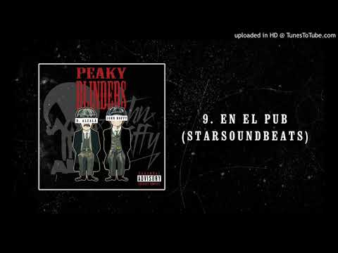 09 - En el pub (Starsoundbeats) | ALC & John Koffy - Peaky Blinders
