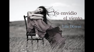 Lila Downs- Yo envidio el viento