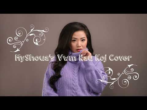 MyShoua - Vwm Rau Koj Cover