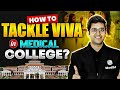 How To Tackle Viva In Medical College