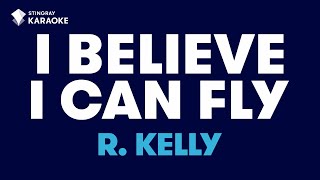 I Believe I Can Fly: R. Kelly | Karaoke with lyrics