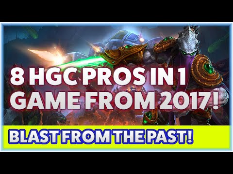 Zeratul VP - 8 HGC PROS IN 1 GAME FROM 2017! - BLAST FROM THE PAST