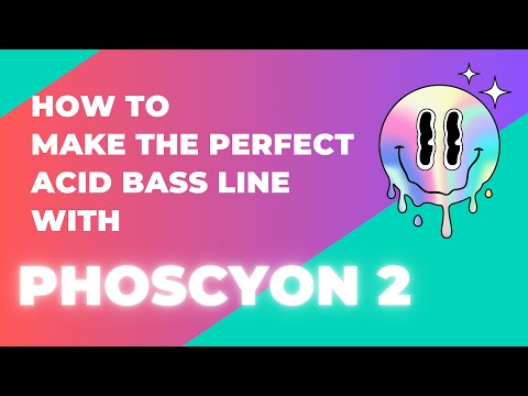 How to make the perfect acid sound with Phoscyon 2, the best TB 303 vst emulation around