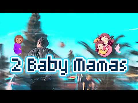 Luxury Lex - 2 Baby Mamas (Official Music Video)