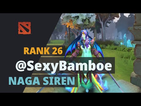 @SexyBamboe (Rank 26) plays Naga Siren Dota 2 Full Game