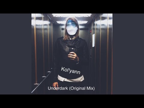 Underdark (Original Mix)