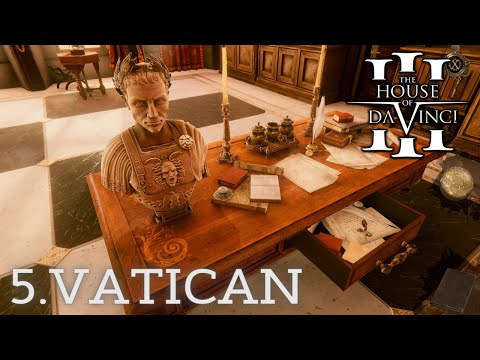 The House Of Da Vinci 3 - CHAPTER 5: VATICAN