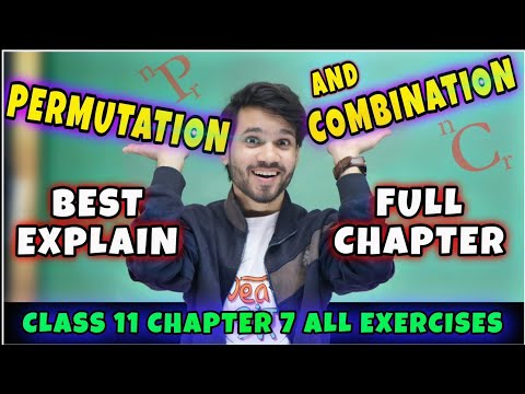 Permutation And Combination Class 11 | CBSE Maths Chapter 7 | Full Chapter/Tricks/Questions/Answers