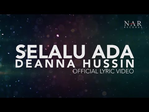 Deanna Hussin - Selalu Ada (Official Lyric Video ) | OST Bila Hati Berbicara