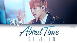 LEE MINHYUK (BTOB) - ABOUT TIME (SOLO VERSION) &#39; Lyrics (Color Coded/ENG/ROM/JPN)